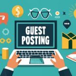 The Ultimate Guide to How to Find Guest Posting Sites